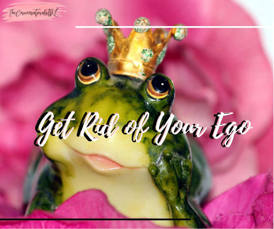 Naana Lexis Get Rid of Your EGO! Blog Post