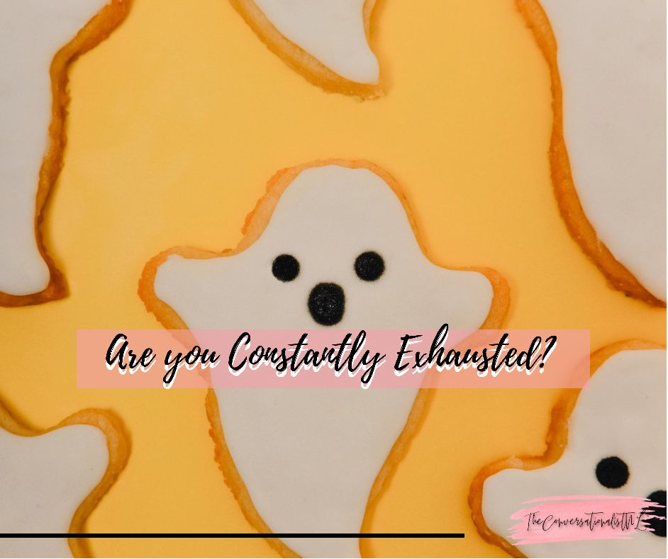Naana Lexis Are you constantly exhausted? Blog Post